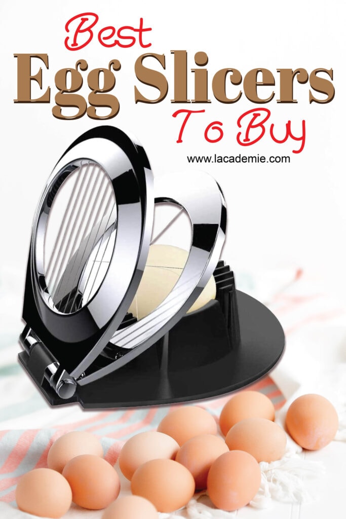 Best Egg Slicers To Buy