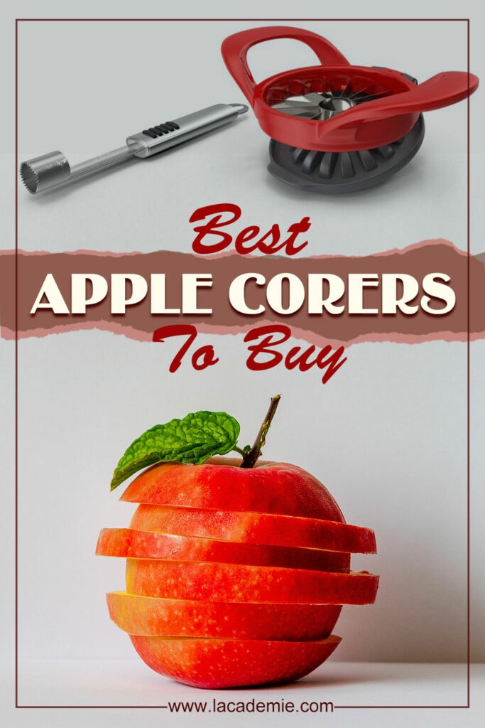 Best Apple Corers