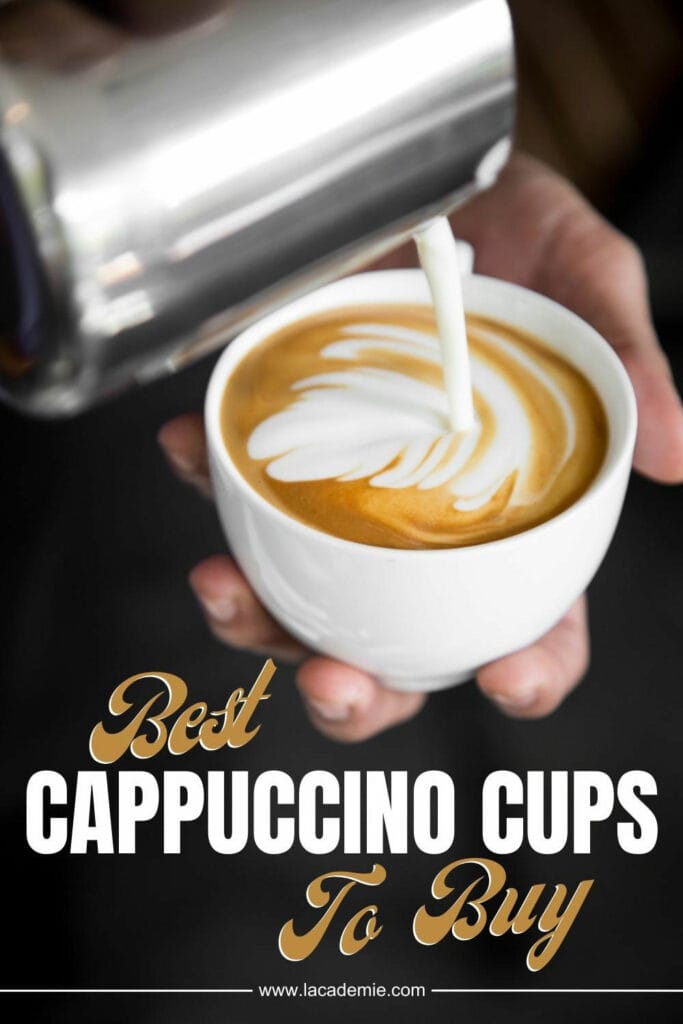 Best Cappuccino Cups