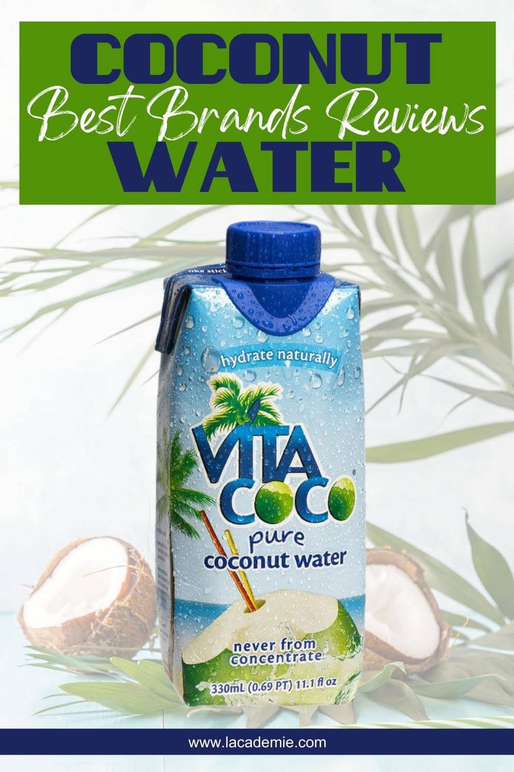 15 Best Coconut Water Brands for Refreshment in 2024
