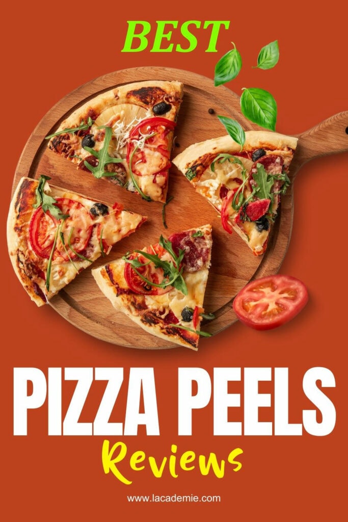 Best Pizza Peels