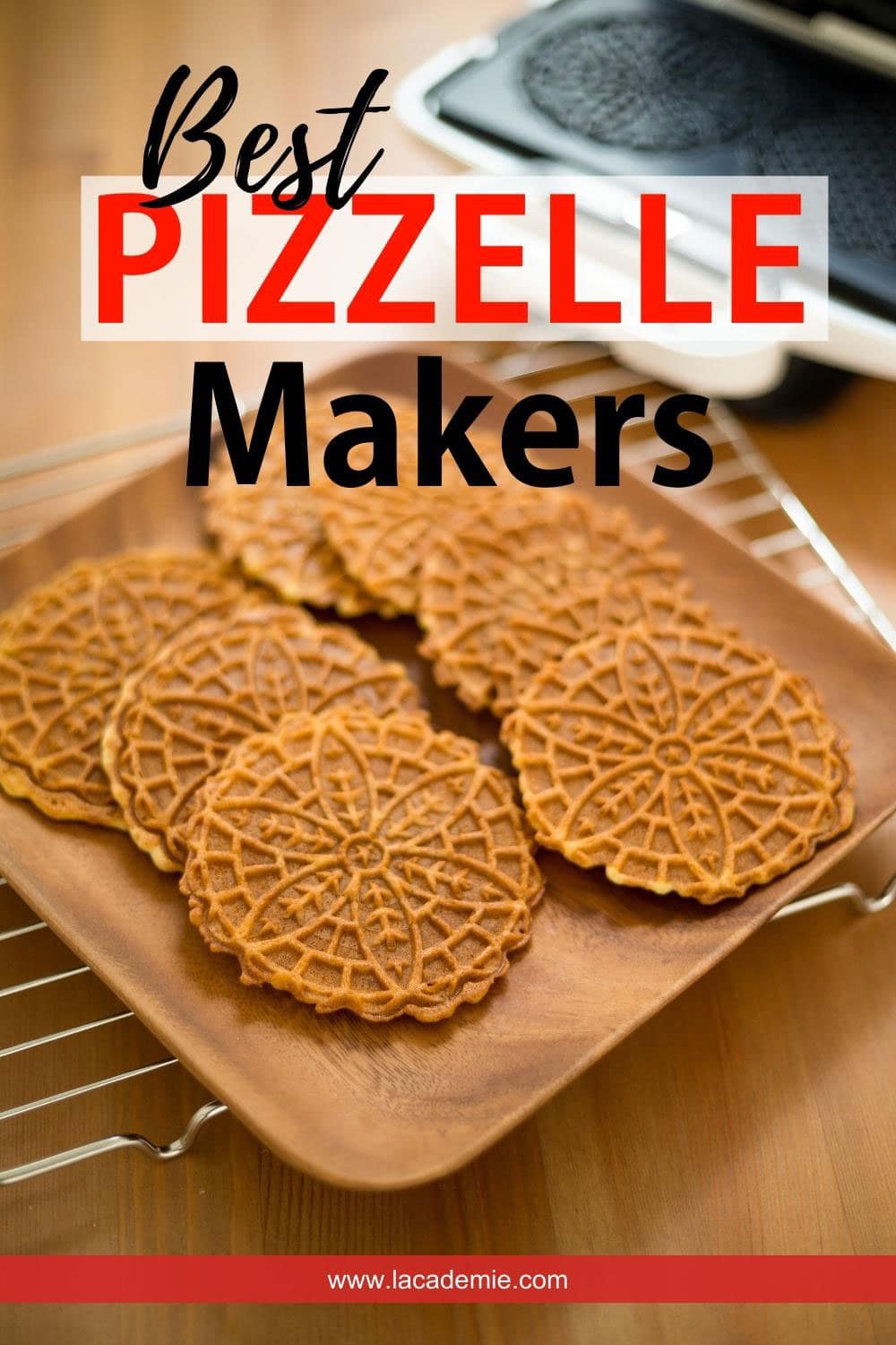 Top 10 Best Pizzelle Makers For The Money (2023 Reviews)