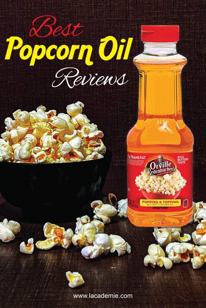 Best Popcorn Oil Reviews