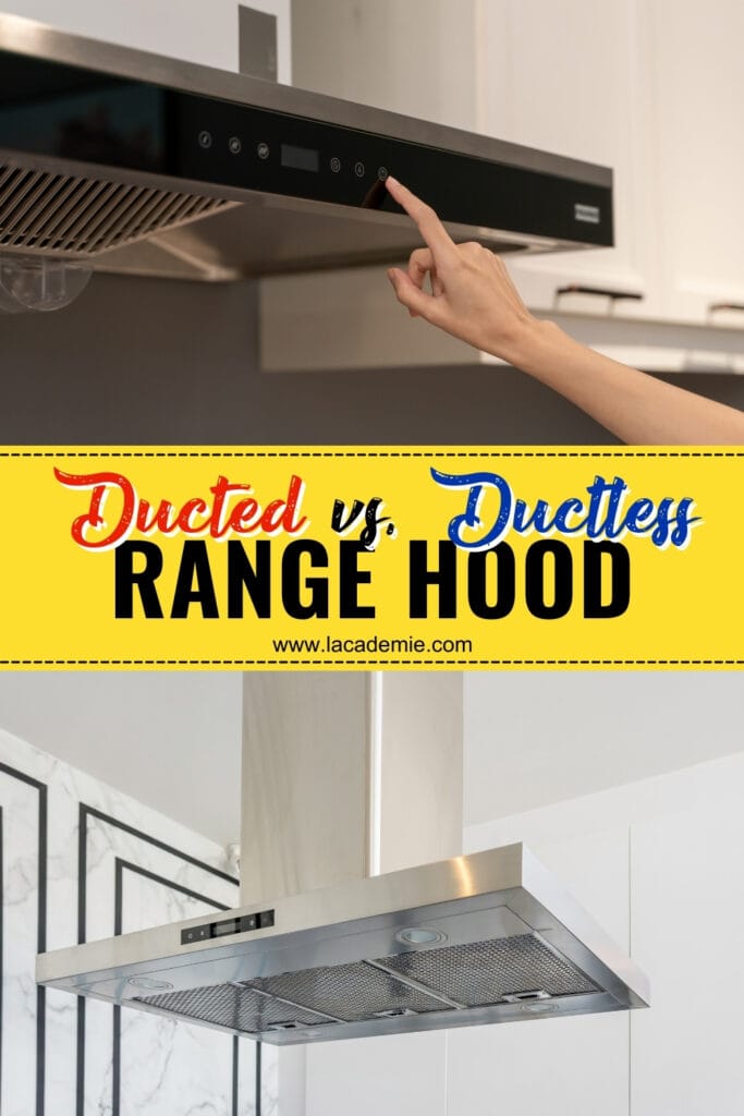 Ducted Vs Ductless Range Hood