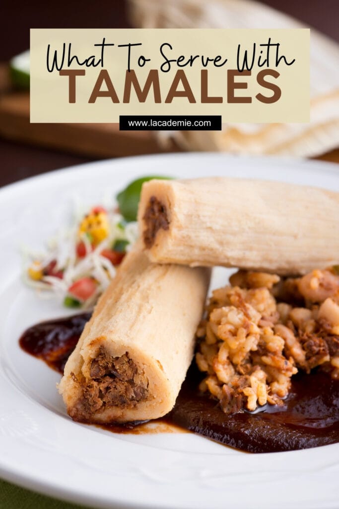 Serve With Tamales