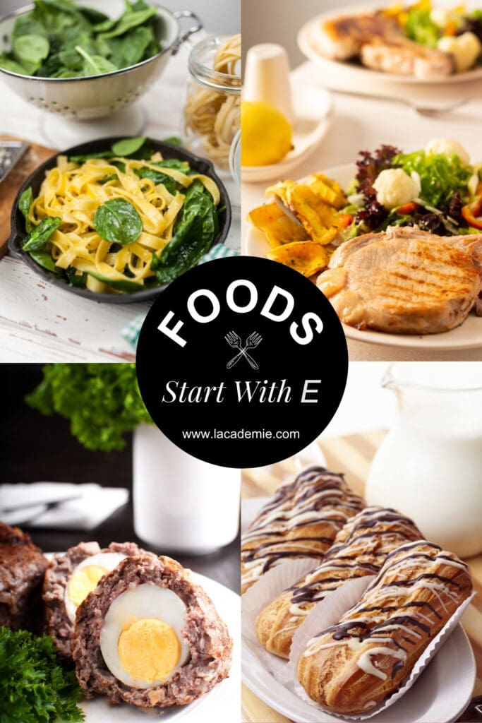 Foods That Start With E