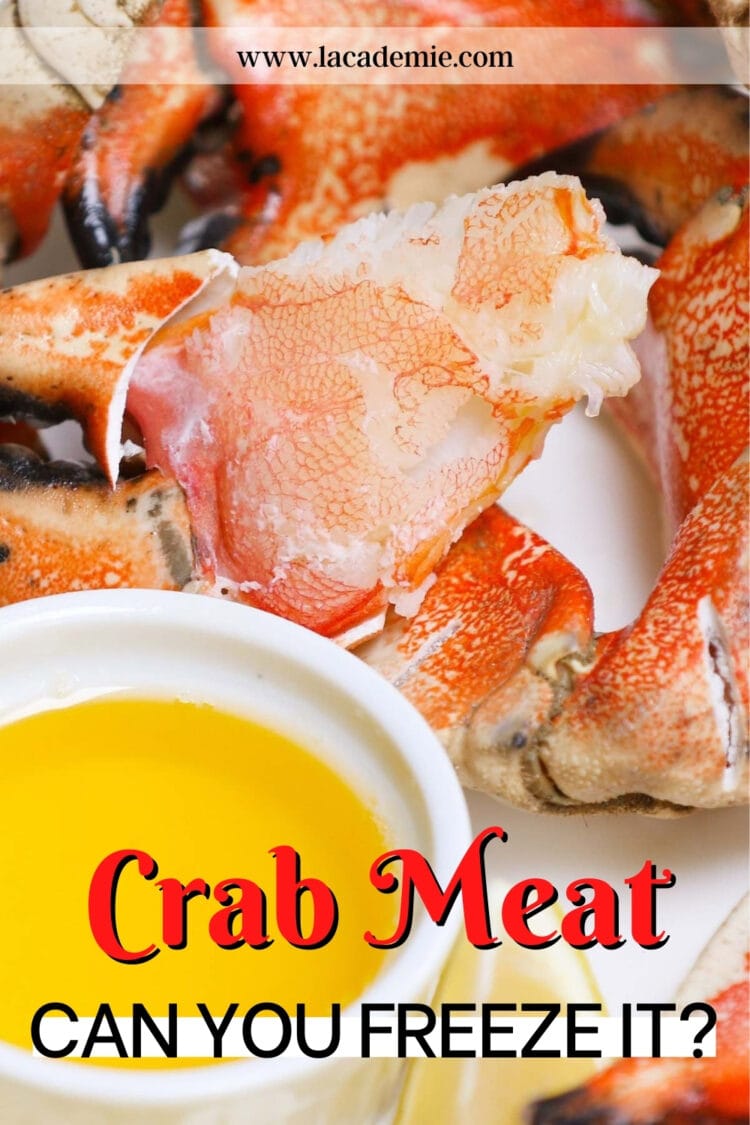 Can You Freeze Fresh Crab Meat? Two Effective And Easy Methods