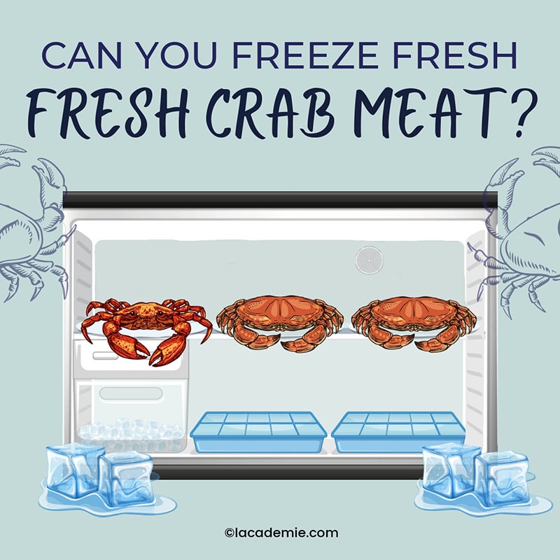 You Freeze Fresh Crab Meat