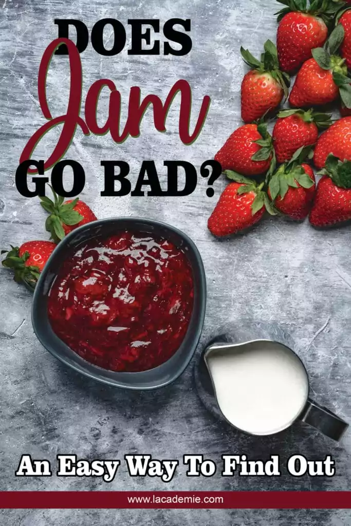 Does Jam Go Bad