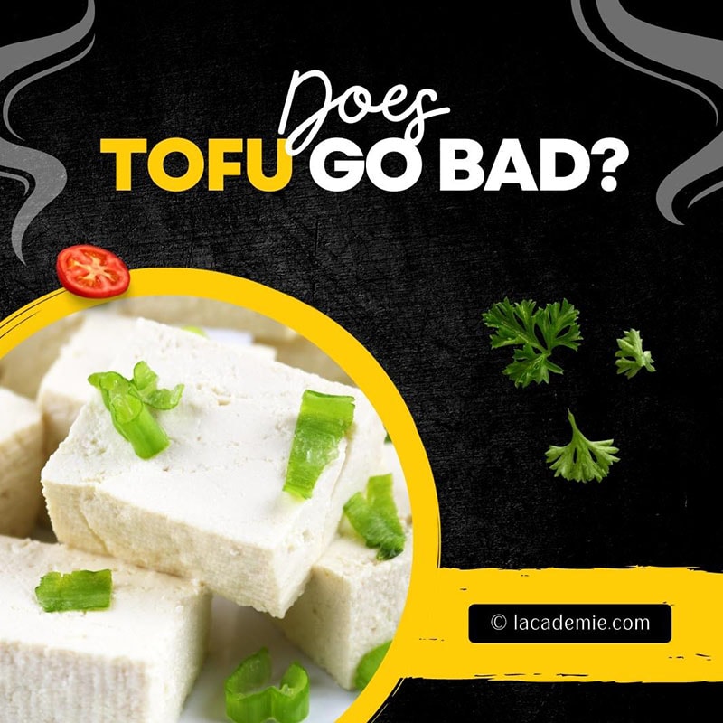 Does Tofu Go Bads