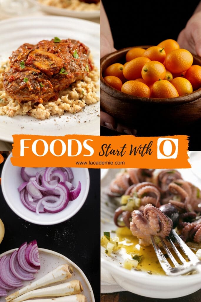 Foods That Start With O
