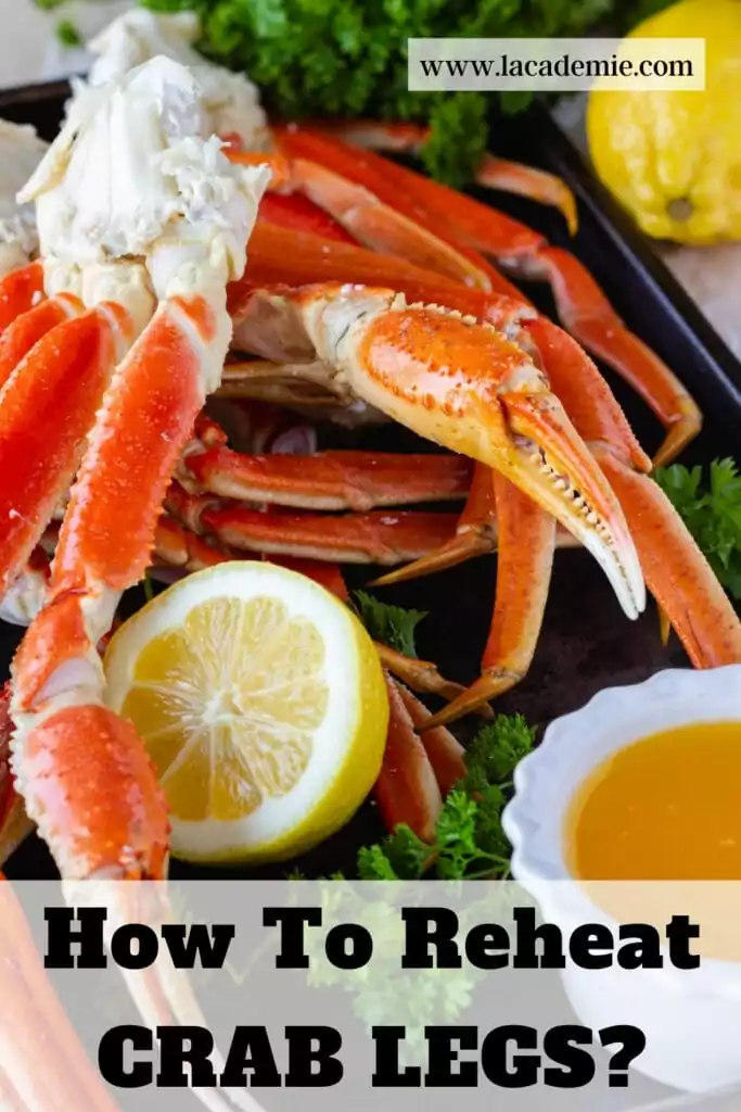 Reheat Crab Legs