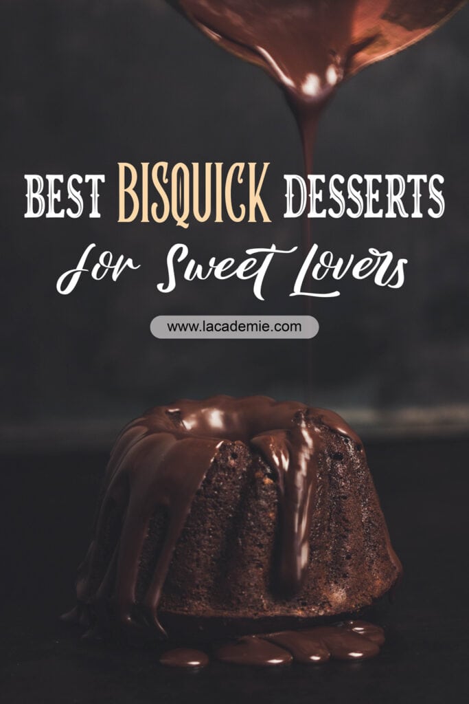 Best Bisquick Desserts