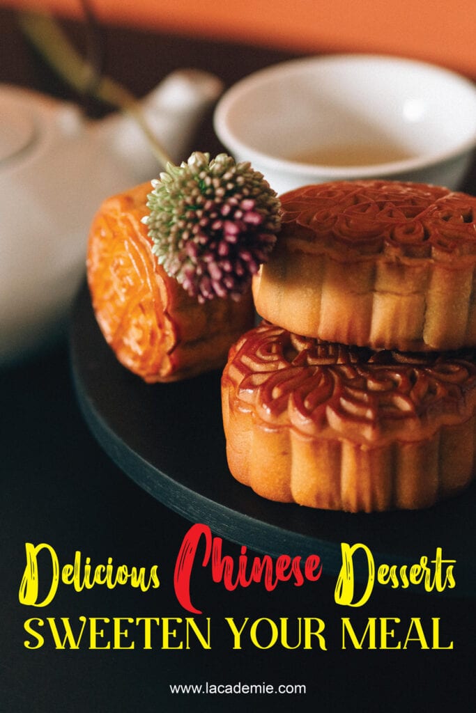 Delicious Chinese Desserts