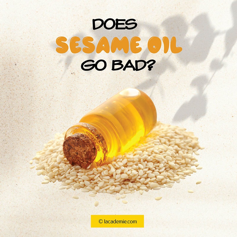 Do Sesame Oil Go Bad