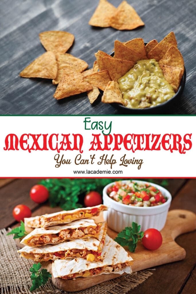 Easy Mexican Appetizers
