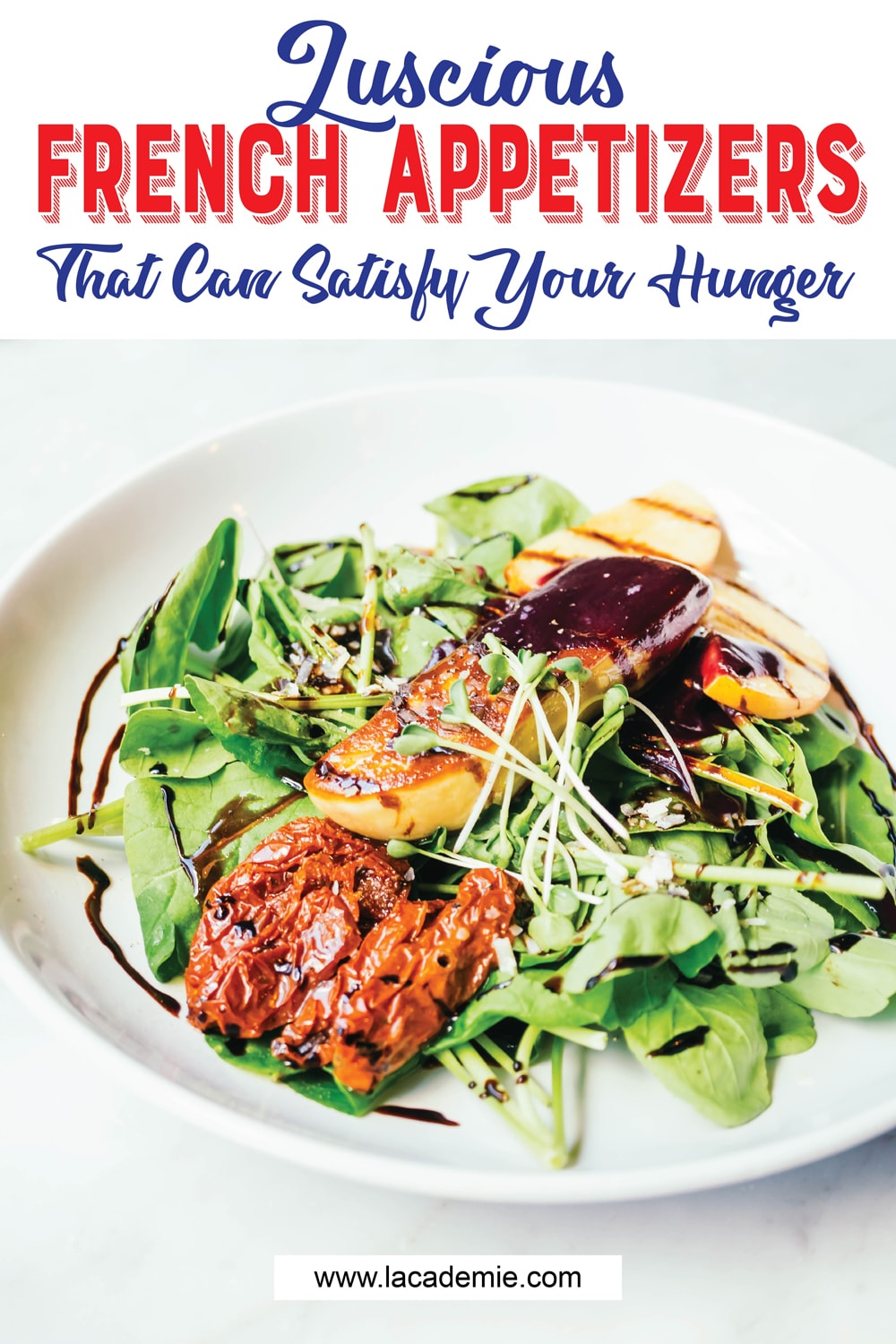 20+ Luscious French Appetizers to Enjoy in 2024