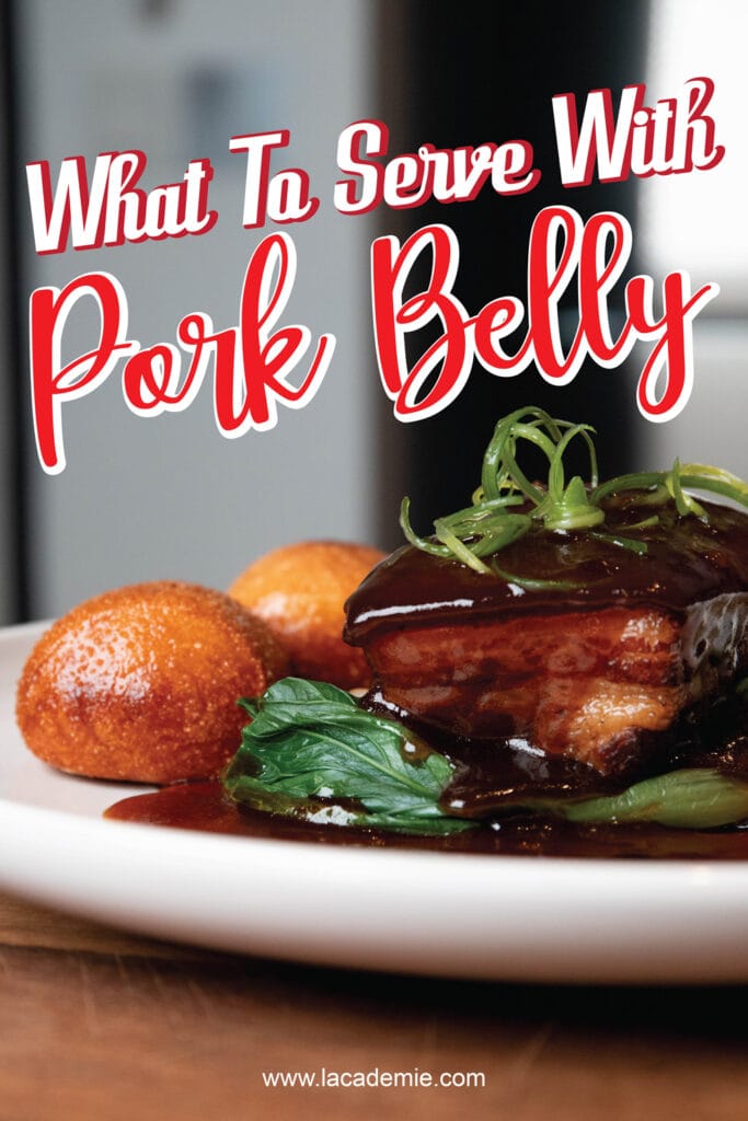 What To Serve With Pork Belly