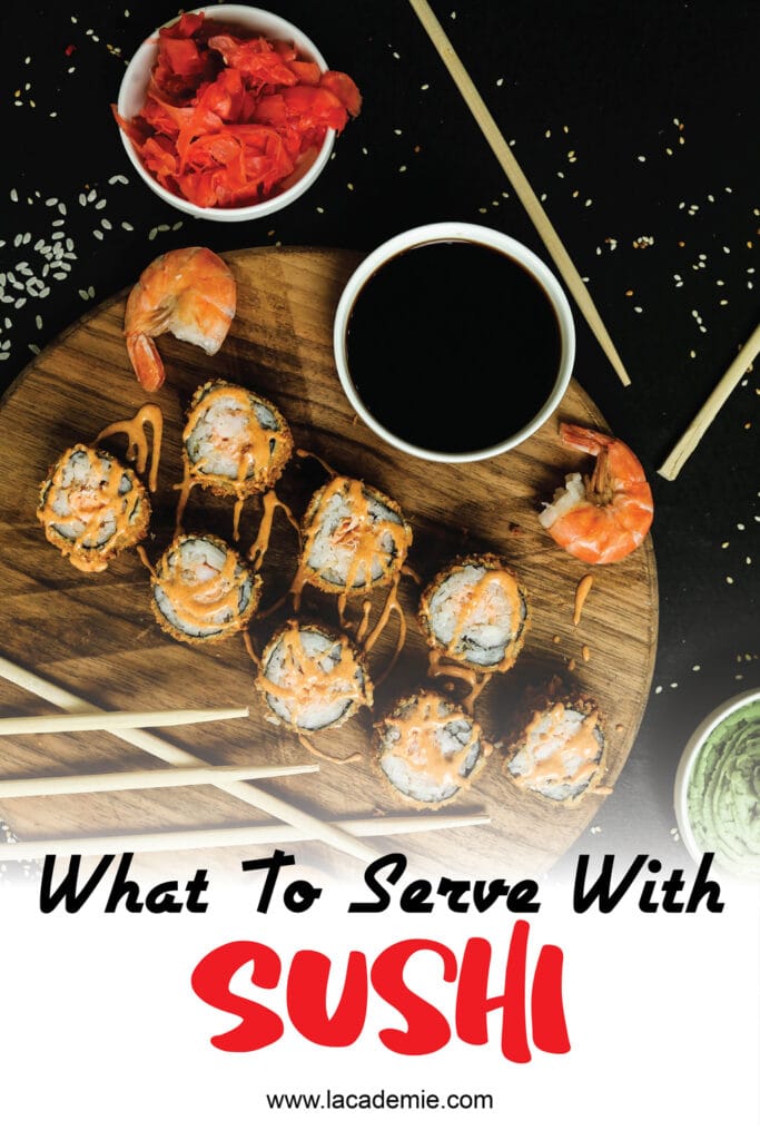 What To Serve With Sushi