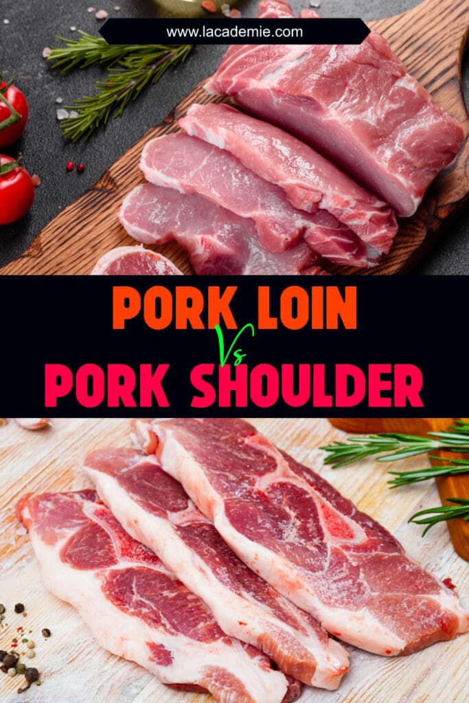 Pork Loin Vs Pork Shoulder