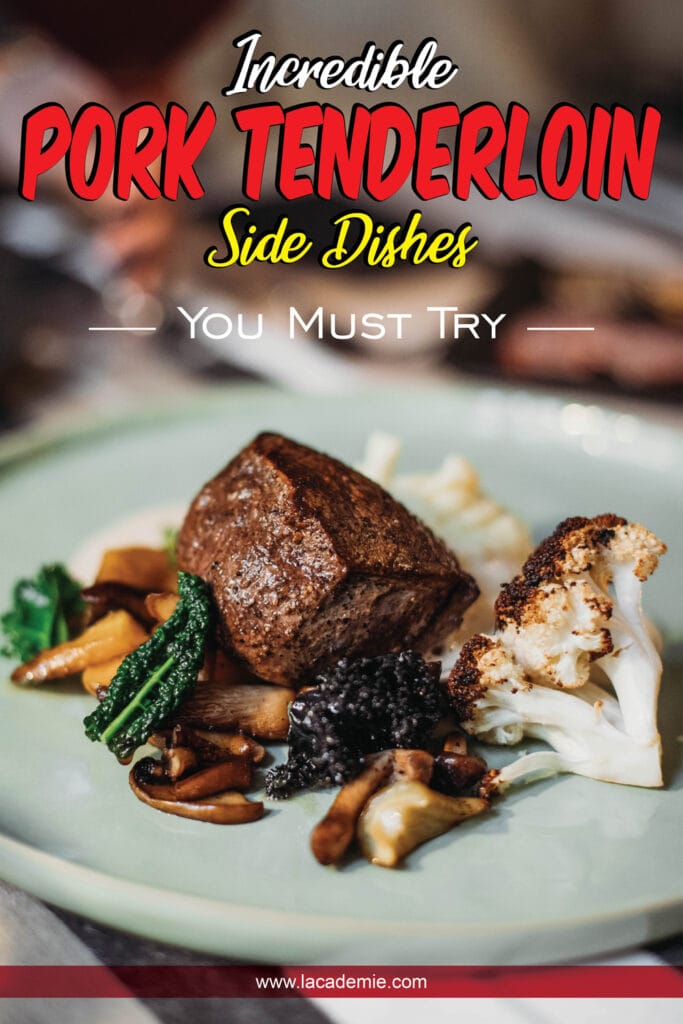 Pork Tenderloin Side Dishes