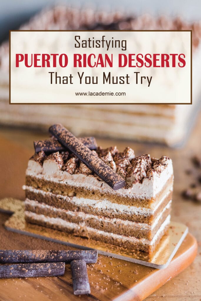 Puerto Rican Desserts