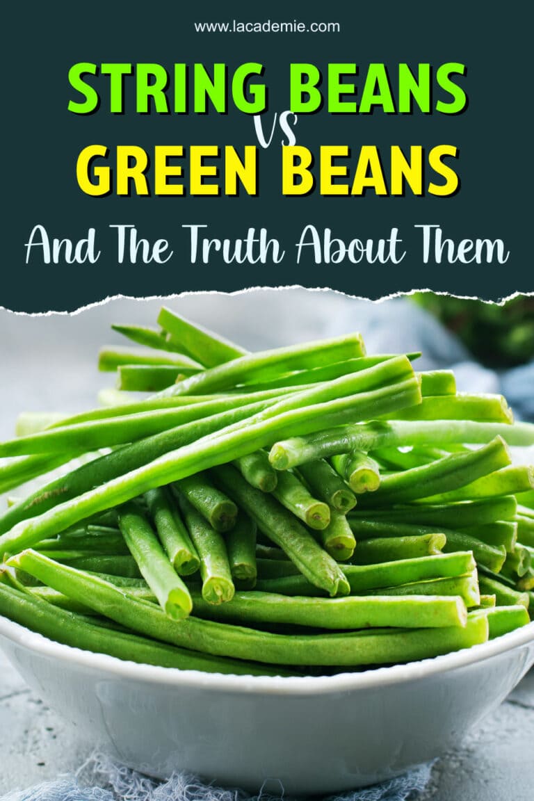 String Beans Vs. Green Beans A Detailed Comparison 2024