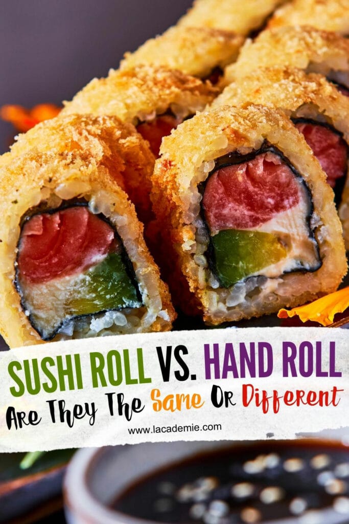 Sushi Roll Vs Hand Roll