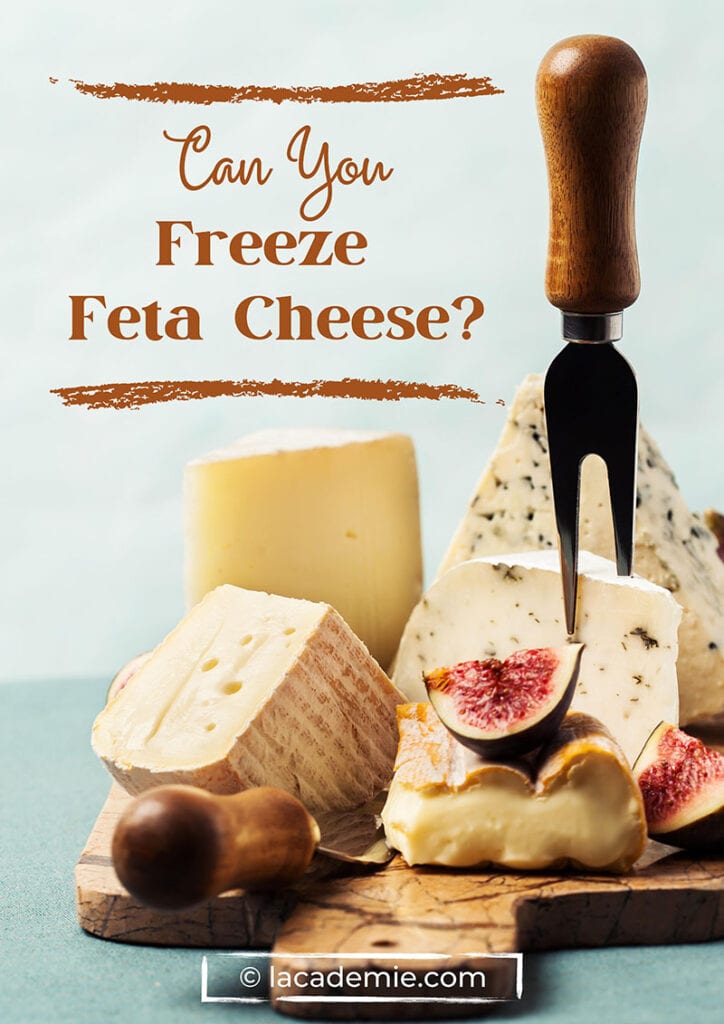 You Freeze Feta Cheese