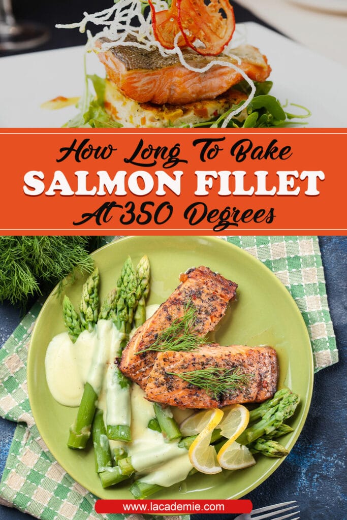 Bake Salmon Fillet At 350 Degrees