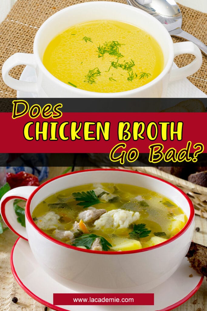 Does Chicken Broth Go Bad