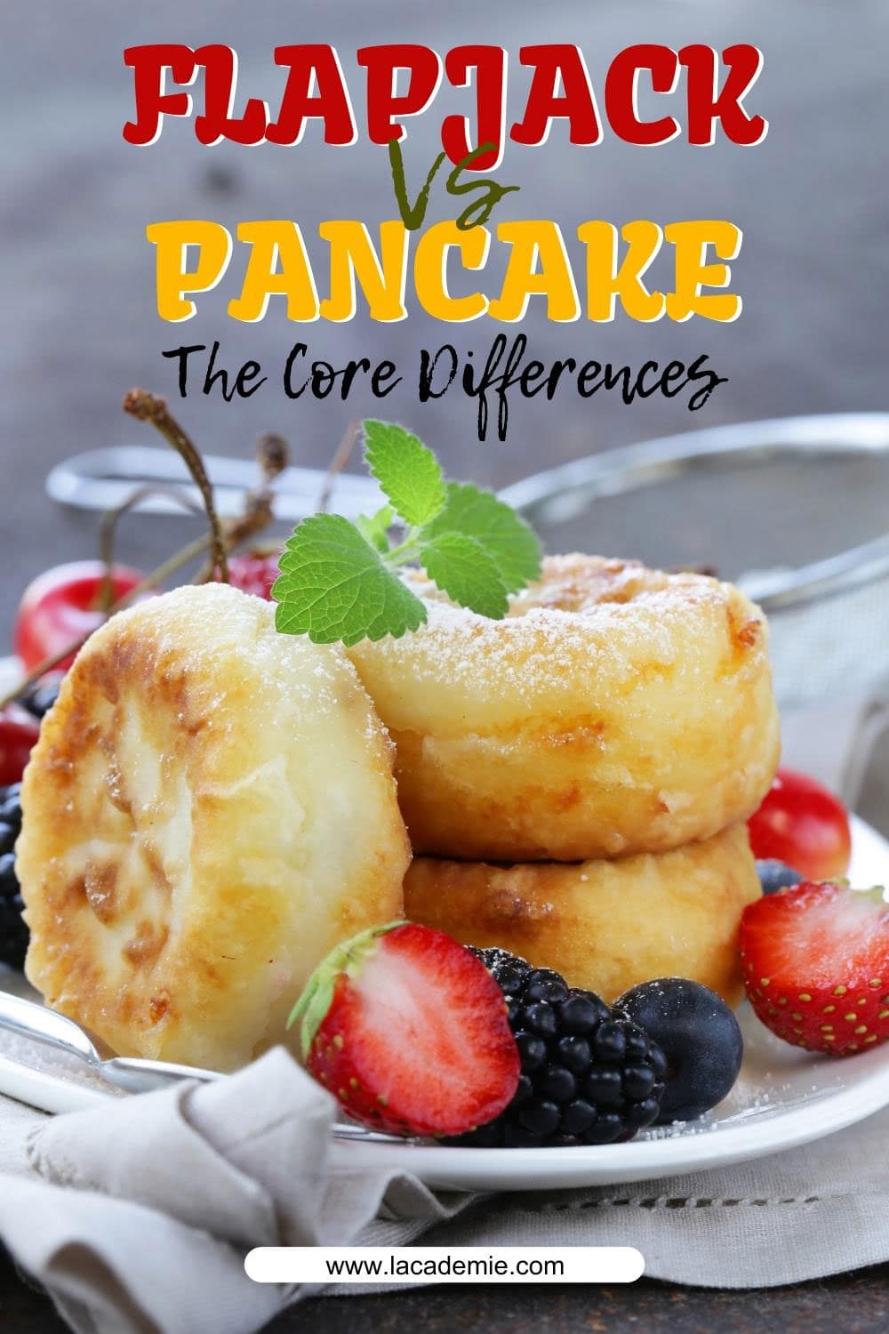 Flapjack Vs Pancake The Core Differences In 2023