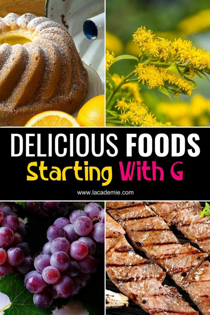 Foods That Start With G