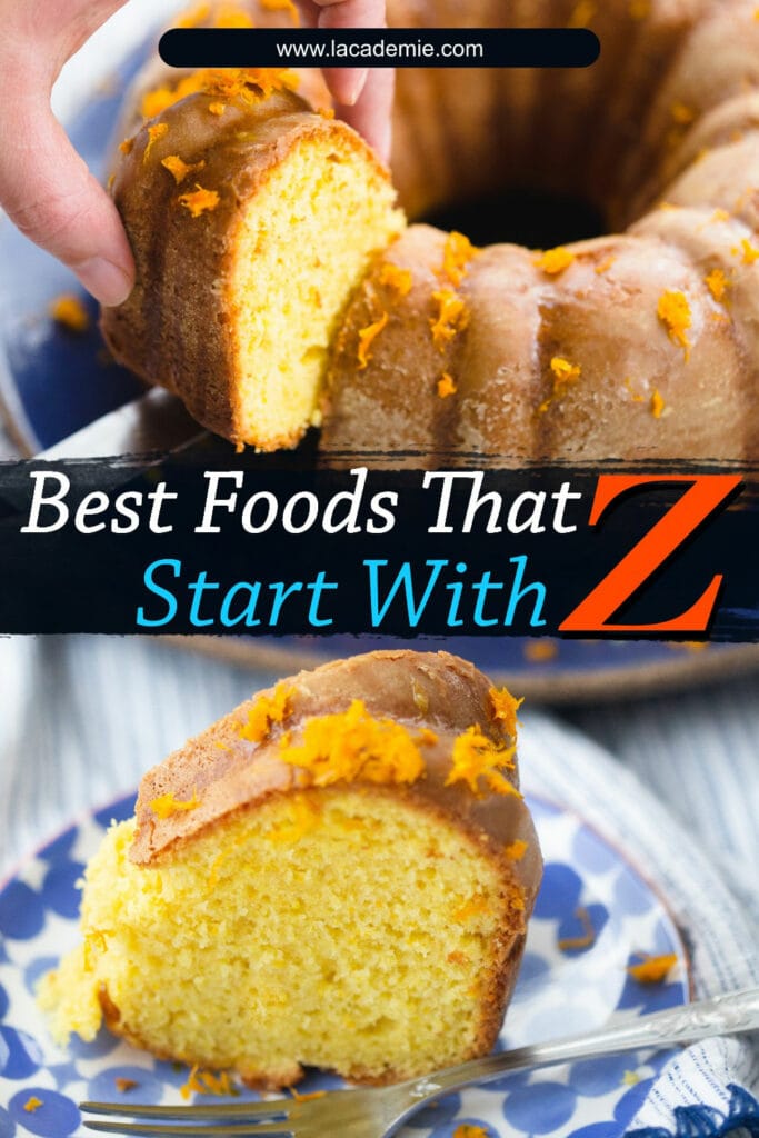 Foods That Start With Z