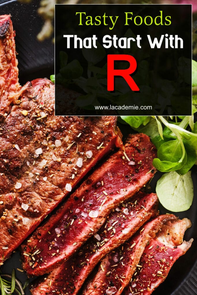 Foods That Starts With R