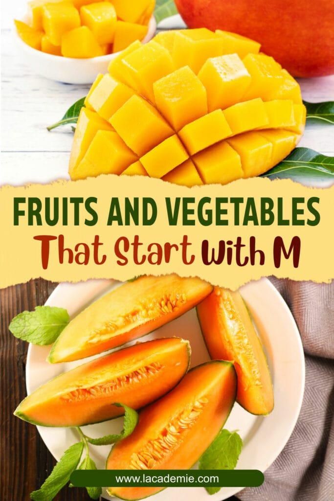 Fruits And Vegetables That Start With M