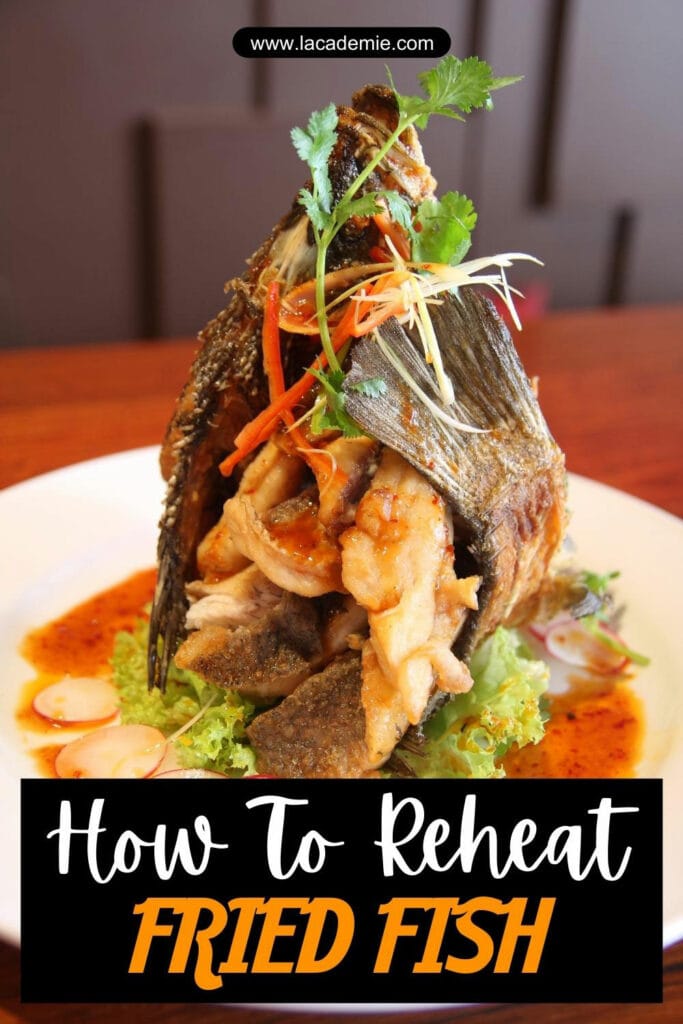 How To Reheat Fried Fish