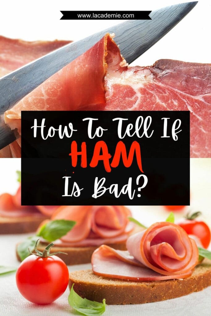 How To Tell If Ham Is Bad