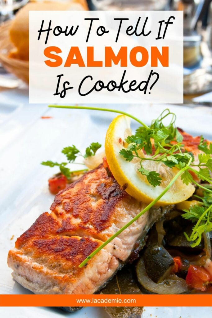 How To Tell If Salmon Is Cooked