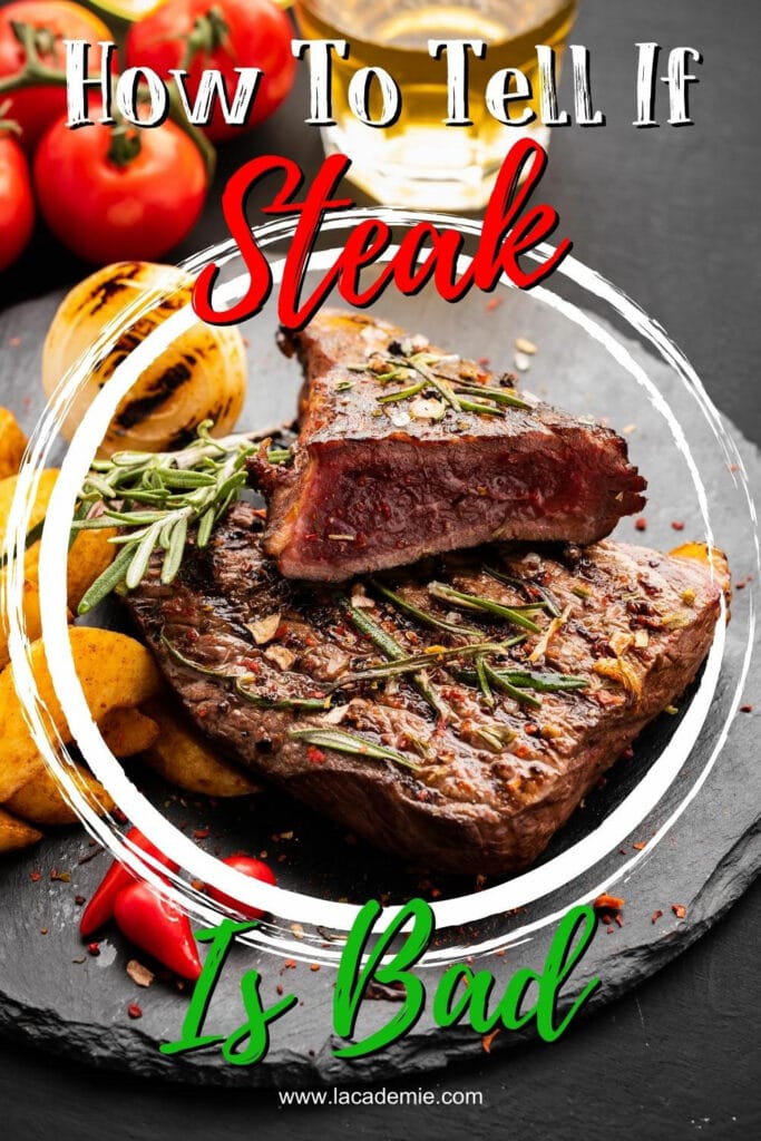 How To Tell If Steak Is Bad