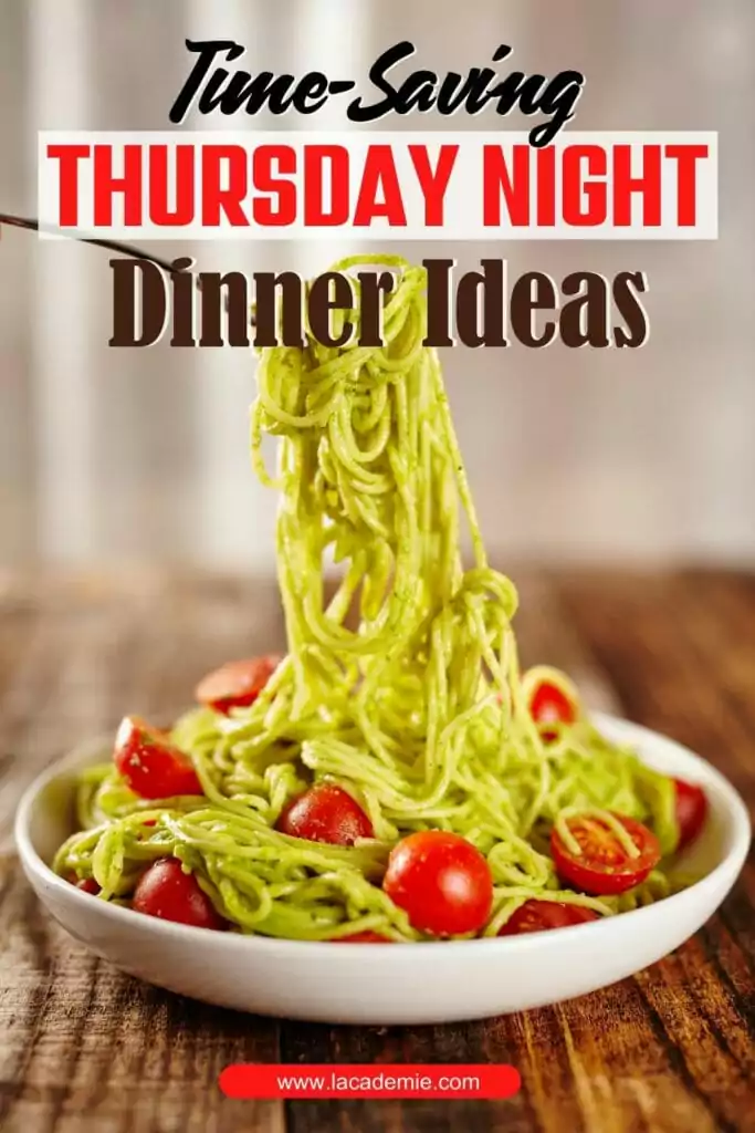 Thursday Night Dinner Ideas