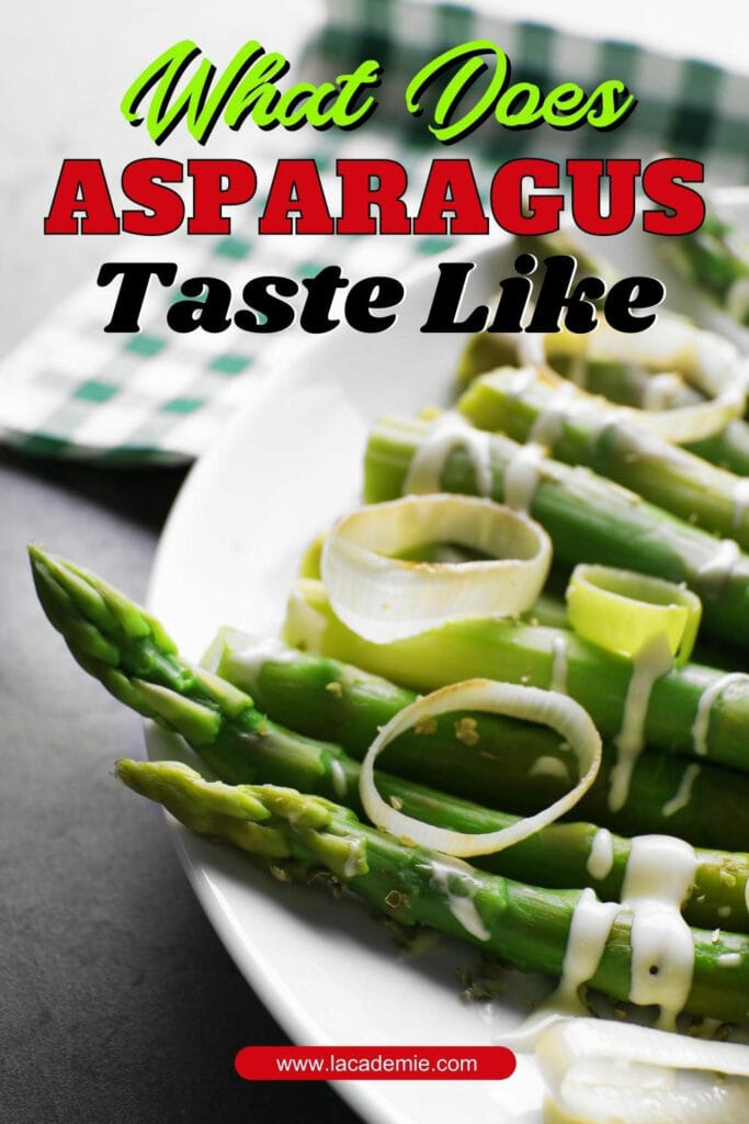 What Does Asparagus Taste Like