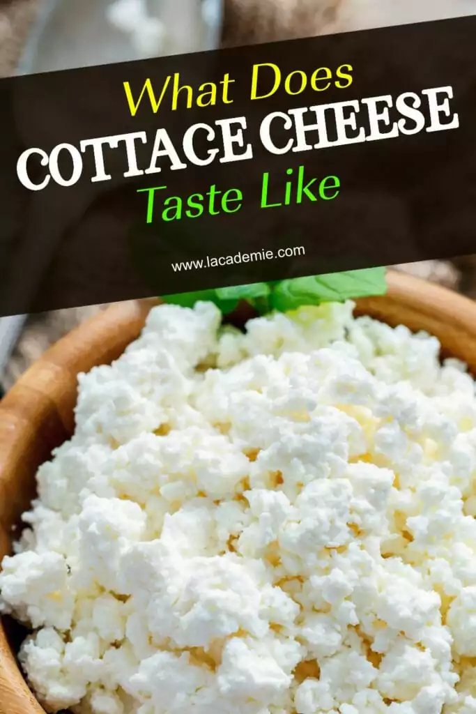 What Does Cottage Cheese Taste Like