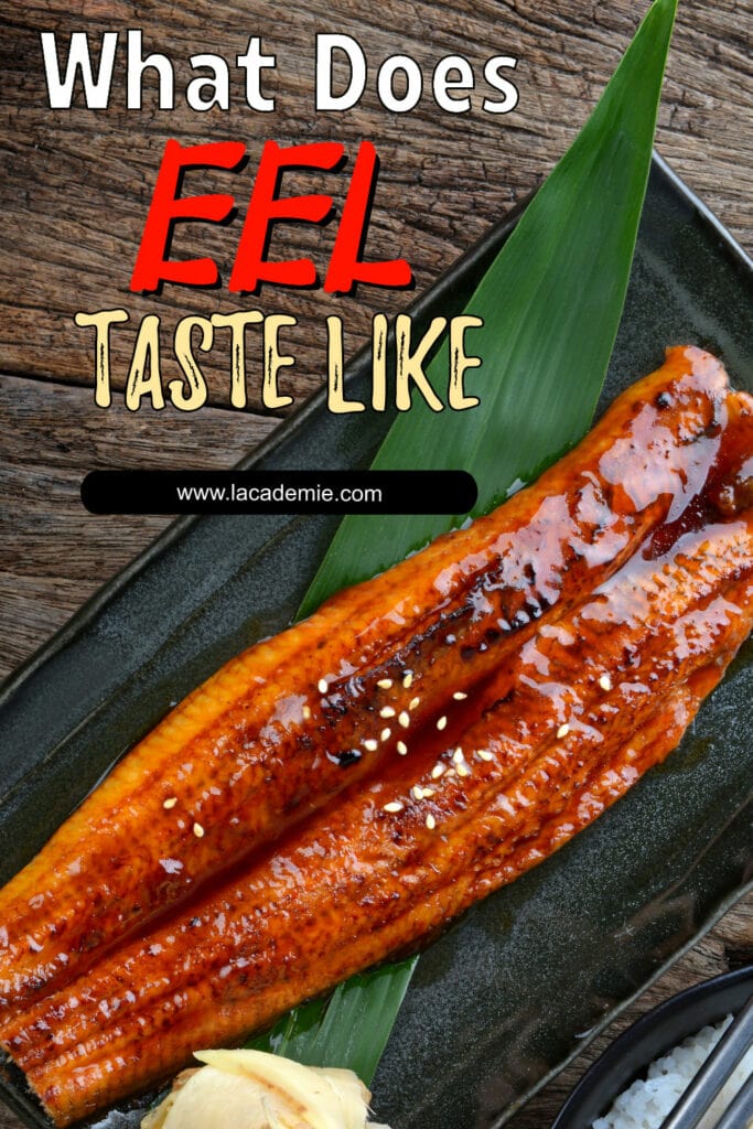 What Does Eel Taste Like