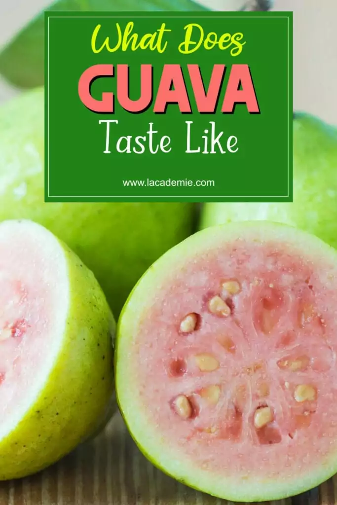 What Does Guava Taste Like