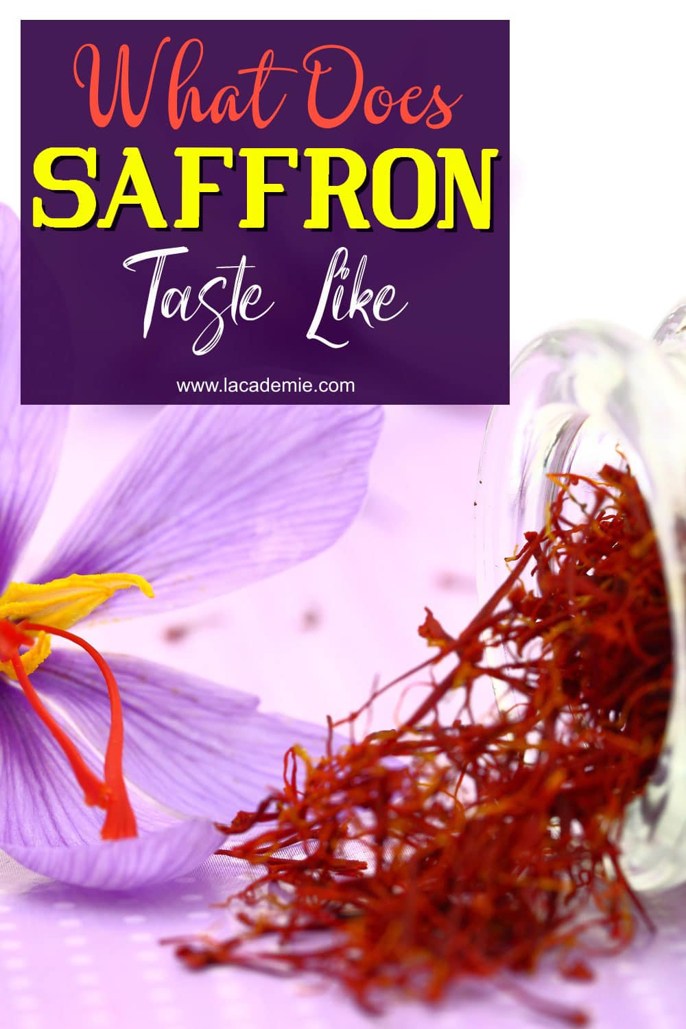 What Does Saffron Taste Like? Guide To Mysterious Spice 2023