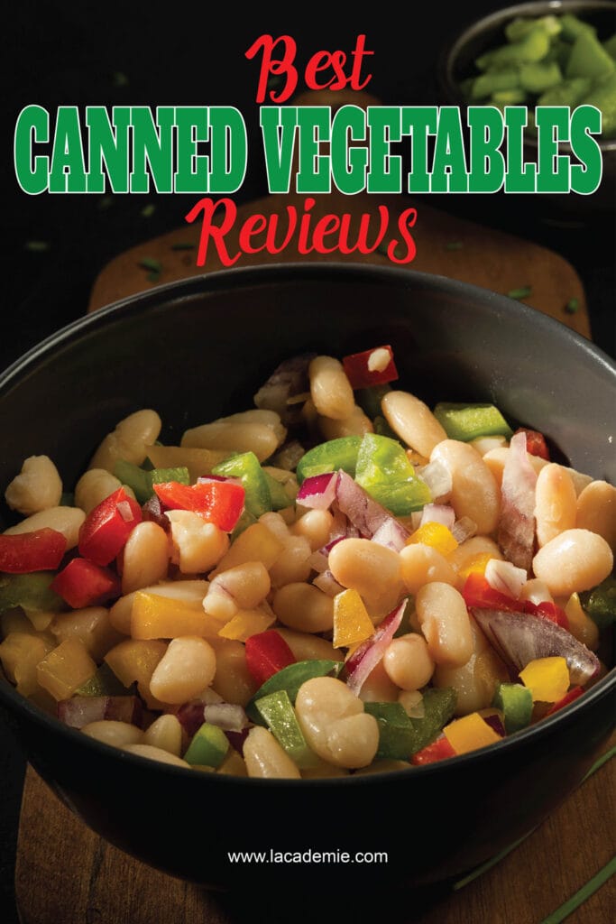 Best Canned Vegetables Reviews