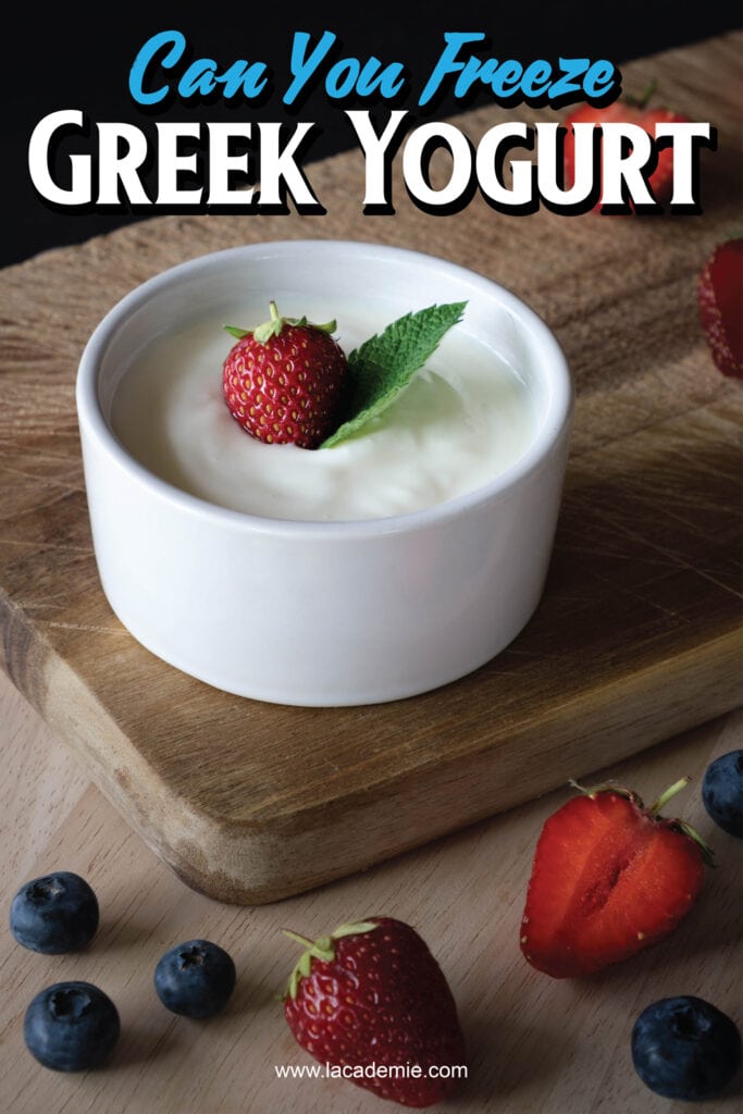 Can You Freeze Greek Yogurt