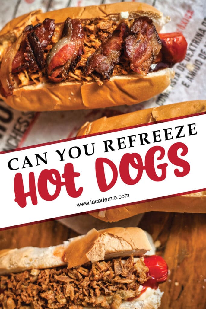 Can You Refreeze Hot Dogs