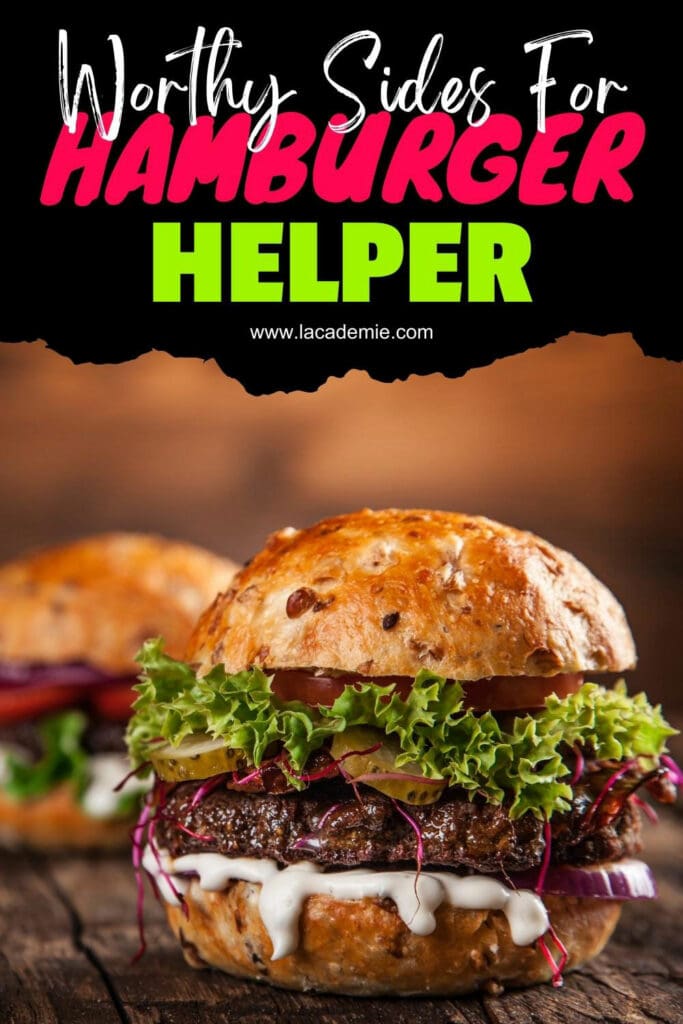 Hamburger Helper Side Dishes